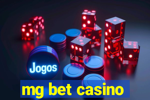 mg bet casino